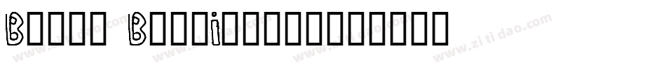 Bully BoldItalic字体转换